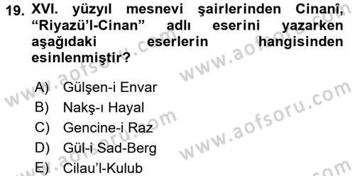 XVI. Yüzyıl Türk Edebiyatı Dersi 2016 - 2017 Yılı 3 Ders Sınav Soruları 19. Soru