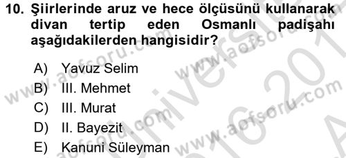 XVI. Yüzyıl Türk Edebiyatı Dersi Ara Sınavı Deneme Sınav Soruları 10. Soru
