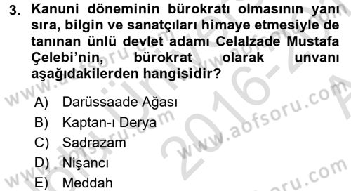 XVI. Yüzyıl Türk Edebiyatı Dersi 2016 - 2017 Yılı (Vize) Ara Sınav Soruları 3. Soru