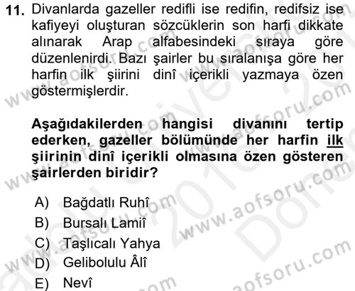 XVI. Yüzyıl Türk Edebiyatı Dersi 2016 - 2017 Yılı (Final) Dönem Sonu Sınav Soruları 11. Soru
