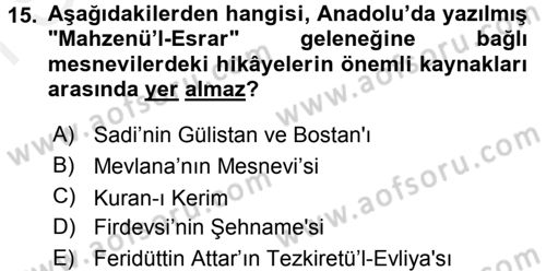 XVI. Yüzyıl Türk Edebiyatı Dersi 2016 - 2017 Yılı (Final) Dönem Sonu Sınav Soruları 15. Soru