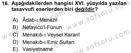 XVI. Yüzyıl Türk Edebiyatı Dersi 2016 - 2017 Yılı (Final) Dönem Sonu Sınav Soruları 16. Soru