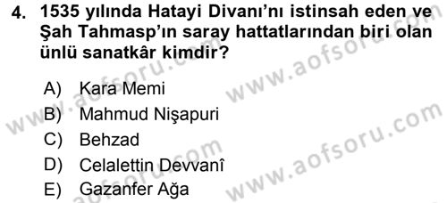 XVI. Yüzyıl Türk Edebiyatı Dersi 2016 - 2017 Yılı (Final) Dönem Sonu Sınav Soruları 4. Soru