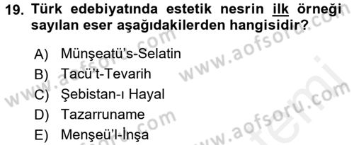 XVI. Yüzyıl Türk Edebiyatı Dersi 2017 - 2018 Yılı 3 Ders Sınavı 19. Soru