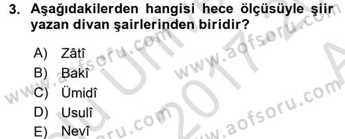 XVI. Yüzyıl Türk Edebiyatı Dersi 2017 - 2018 Yılı (Vize) Ara Sınav Soruları 3. Soru
