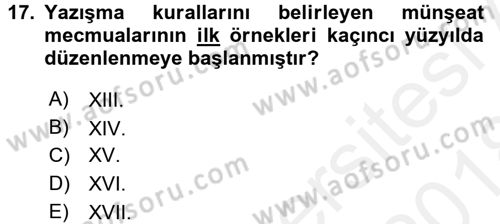 XVI. Yüzyıl Türk Edebiyatı Dersi 2017 - 2018 Yılı (Final) Dönem Sonu Sınav Soruları 17. Soru