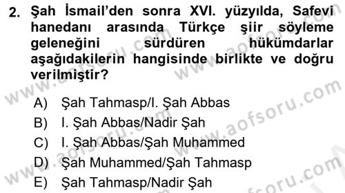 XVI. Yüzyıl Türk Edebiyatı Dersi 2017 - 2018 Yılı (Final) Dönem Sonu Sınav Soruları 2. Soru
