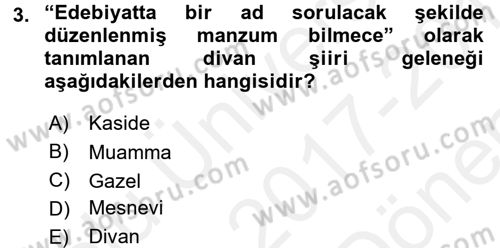 XVI. Yüzyıl Türk Edebiyatı Dersi 2017 - 2018 Yılı (Final) Dönem Sonu Sınav Soruları 3. Soru