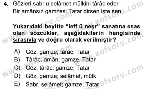 XVI. Yüzyıl Türk Edebiyatı Dersi 2017 - 2018 Yılı (Final) Dönem Sonu Sınav Soruları 4. Soru