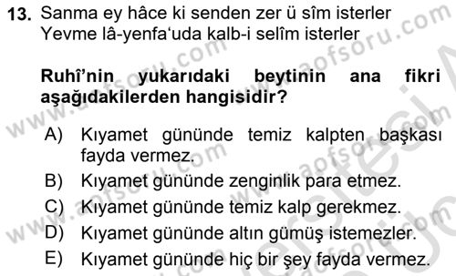 XVI. Yüzyıl Türk Edebiyatı Dersi 2018 - 2019 Yılı 3 Ders Sınav Soruları 13. Soru