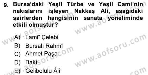 XVI. Yüzyıl Türk Edebiyatı Dersi 2018 - 2019 Yılı 3 Ders Sınav Soruları 9. Soru