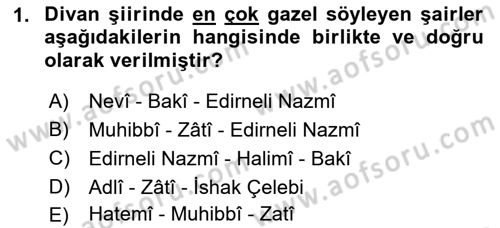 XVI. Yüzyıl Türk Edebiyatı Dersi 2018 - 2019 Yılı (Final) Dönem Sonu Sınav Soruları 1. Soru