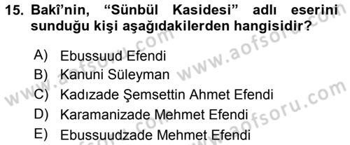 XVI. Yüzyıl Türk Edebiyatı Dersi Ara Sınavı Deneme Sınav Soruları 15. Soru