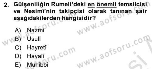 XVI. Yüzyıl Türk Edebiyatı Dersi 2019 - 2020 Yılı (Final) Dönem Sonu Sınav Soruları 2. Soru