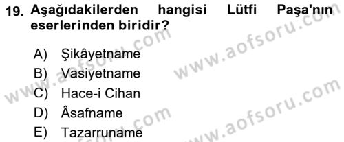 XVI. Yüzyıl Türk Edebiyatı Dersi 2020 - 2021 Yılı Yaz Okulu Sınav Soruları 19. Soru