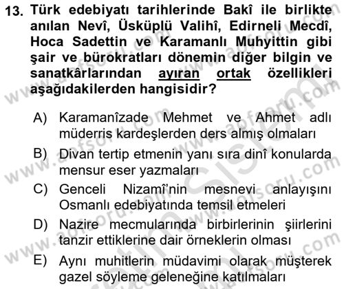 XVI. Yüzyıl Türk Edebiyatı Dersi 2021 - 2022 Yılı (Vize) Ara Sınav Soruları 13. Soru