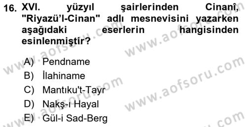 XVI. Yüzyıl Türk Edebiyatı Dersi 2021 - 2022 Yılı Yaz Okulu Sınav Soruları 16. Soru