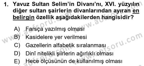 XVI. Yüzyıl Türk Edebiyatı Dersi 2022 - 2023 Yılı (Final) Dönem Sonu Sınav Soruları 1. Soru