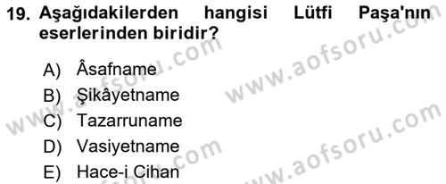 XVI. Yüzyıl Türk Edebiyatı Dersi 2022 - 2023 Yılı (Final) Dönem Sonu Sınav Soruları 19. Soru