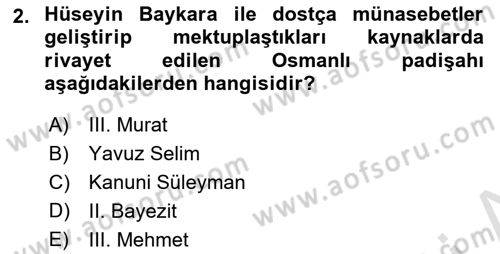 XVI. Yüzyıl Türk Edebiyatı Dersi 2022 - 2023 Yılı (Final) Dönem Sonu Sınav Soruları 2. Soru
