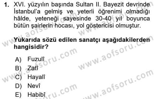 XVI. Yüzyıl Türk Edebiyatı Dersi 2023 - 2024 Yılı (Vize) Ara Sınav Soruları 1. Soru