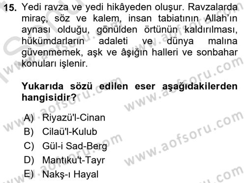 XVI. Yüzyıl Türk Edebiyatı Dersi 2023 - 2024 Yılı (Final) Dönem Sonu Sınav Soruları 15. Soru