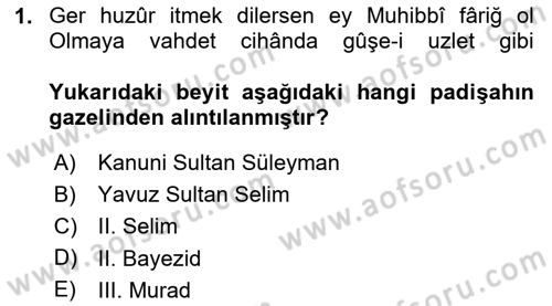 XVI. Yüzyıl Türk Edebiyatı Dersi 2025 - 2026 Yılı (Vize) Ara Sınav Soruları 1. Soru