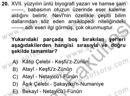 XVI. Yüzyıl Türk Edebiyatı Dersi 2025 - 2026 Yılı (Vize) Ara Sınav Soruları 20. Soru