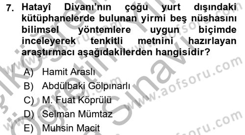 XVI. Yüzyıl Türk Edebiyatı Dersi 2025 - 2026 Yılı (Vize) Ara Sınav Soruları 7. Soru