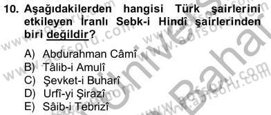 XVII. Yüzyıl Türk Edebiyatı Dersi 2012 - 2013 Yılı (Vize) Ara Sınav Soruları 10. Soru