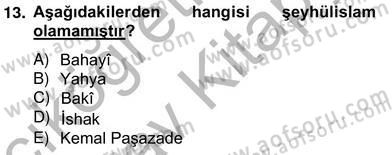 XVII. Yüzyıl Türk Edebiyatı Dersi 2012 - 2013 Yılı (Vize) Ara Sınav Soruları 13. Soru
