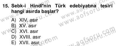XVII. Yüzyıl Türk Edebiyatı Dersi 2012 - 2013 Yılı (Vize) Ara Sınav Soruları 15. Soru