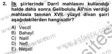XVII. Yüzyıl Türk Edebiyatı Dersi 2012 - 2013 Yılı (Vize) Ara Sınav Soruları 2. Soru