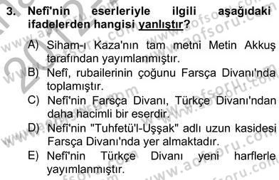 XVII. Yüzyıl Türk Edebiyatı Dersi 2012 - 2013 Yılı (Vize) Ara Sınav Soruları 3. Soru