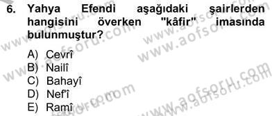 XVII. Yüzyıl Türk Edebiyatı Dersi 2012 - 2013 Yılı (Vize) Ara Sınav Soruları 6. Soru