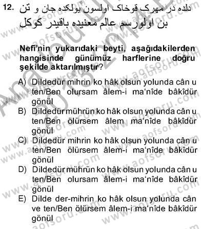 XVII. Yüzyıl Türk Edebiyatı Dersi 2013 - 2014 Yılı (Vize) Ara Sınav Soruları 12. Soru