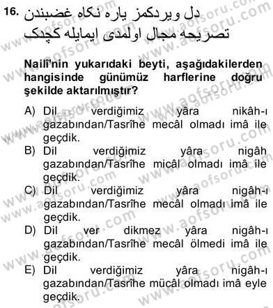 XVII. Yüzyıl Türk Edebiyatı Dersi 2013 - 2014 Yılı (Vize) Ara Sınav Soruları 16. Soru