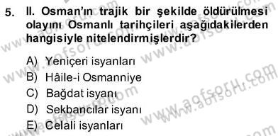 XVII. Yüzyıl Türk Edebiyatı Dersi 2013 - 2014 Yılı (Vize) Ara Sınav Soruları 5. Soru
