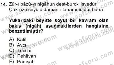 XVII. Yüzyıl Türk Edebiyatı Dersi 2014 - 2015 Yılı (Vize) Ara Sınav Soruları 14. Soru