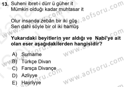 XVII. Yüzyıl Türk Edebiyatı Dersi 2017 - 2018 Yılı (Final) Dönem Sonu Sınav Soruları 13. Soru