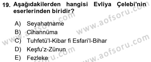 XVII. Yüzyıl Türk Edebiyatı Dersi 2018 - 2019 Yılı Yaz Okulu Sınav Soruları 19. Soru