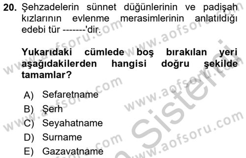 XVII. Yüzyıl Türk Edebiyatı Dersi 2018 - 2019 Yılı Yaz Okulu Sınav Soruları 20. Soru