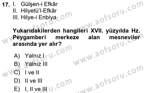 XVII. Yüzyıl Türk Edebiyatı Dersi 2020 - 2021 Yılı Yaz Okulu Sınavı 17. Soru