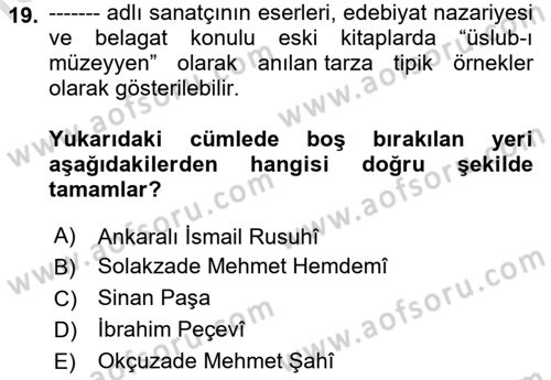 XVII. Yüzyıl Türk Edebiyatı Dersi 2020 - 2021 Yılı Yaz Okulu Sınavı 19. Soru