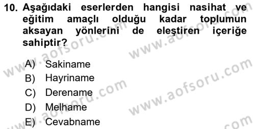 XVII. Yüzyıl Türk Edebiyatı Dersi 2023 - 2024 Yılı (Final) Dönem Sonu Sınav Soruları 10. Soru