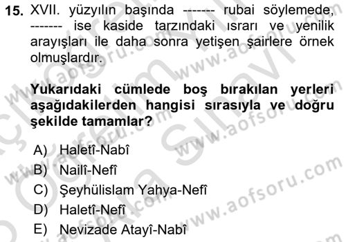 XVII. Yüzyıl Türk Edebiyatı Dersi 2024 - 2025 Yılı (Vize) Ara Sınav Soruları 15. Soru