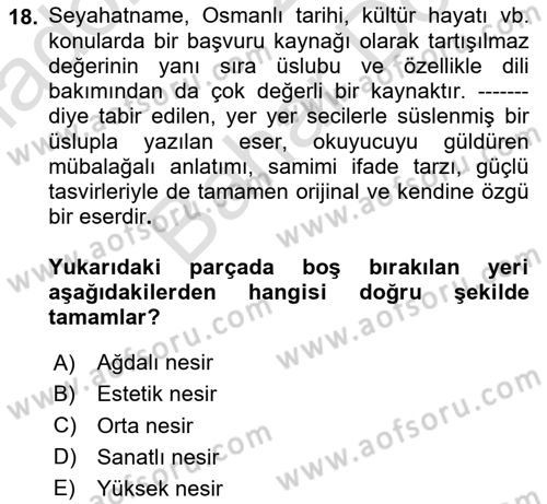 XVII. Yüzyıl Türk Edebiyatı Dersi 2024 - 2025 Yılı (Final) Dönem Sonu Sınav Soruları 18. Soru