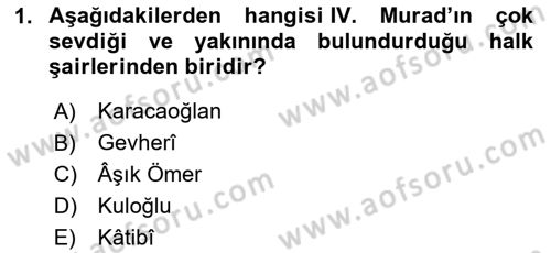XVII. Yüzyıl Türk Edebiyatı Dersi 2025 - 2026 Yılı (Final) Dönem Sonu Sınav Soruları 1. Soru