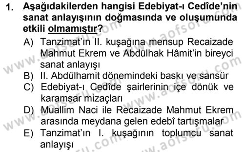2. Abdülhamit Dönemi Türk Edebiyatı Dersi 2012 - 2013 Yılı (Vize) Ara Sınav Soruları 1. Soru