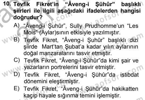2. Abdülhamit Dönemi Türk Edebiyatı Dersi 2012 - 2013 Yılı (Vize) Ara Sınav Soruları 10. Soru